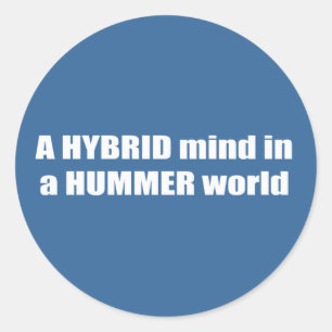 Sticker Rond Un esprit hybride dans un monde plus humble