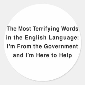 Sticker Rond Un gouvernement terrifiant