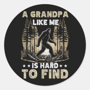 Sticker Rond Un Grand-Père Comme Bigfoot Papa Est Dur à Trouver