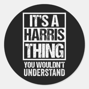 Sticker Rond Un Harris que vous ne comprendriez pas - Family Na