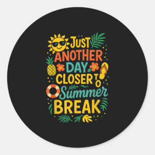 Sticker Rond Un Jour De Plus Près De L'Été Pause Dernier Jour O