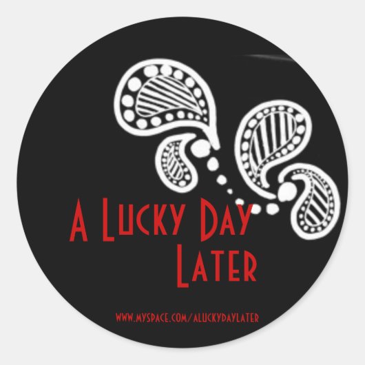 Sticker Rond Un Jour Heureux Plus Tard (Devant)