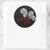 Sticker Rond Un Jour Heureux Plus Tard (Sac)