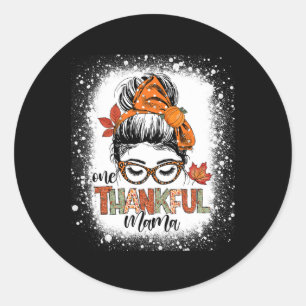 Sticker Rond Un Merci Mama Messy Bun Maman Automne Merci