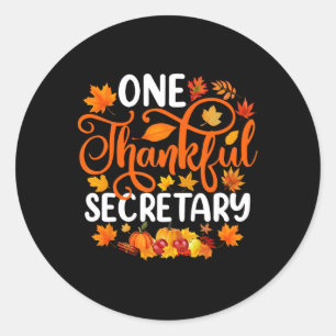 Sticker Rond Un Merci Secrétaire Funny Automne Automne Thanksgi