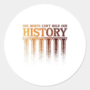 Sticker Rond Un Mois Ne Peut Contenir Notre Histoire Histoire N