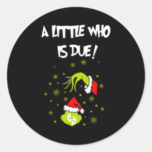 Sticker Rond Un petit qui est dû drôle de Noël Grossesse Annonc