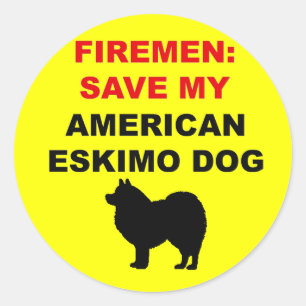 Sticker Rond Un pompier sauve mon Esquimau américain