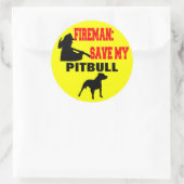 Sticker Rond Un pompier sauve mon pitbull (Sac)