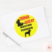 Sticker Rond Un pompier sauve mon Terrier de Boston (Enveloppe)