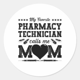 Sticker Rond Un Technicien En Pharmacie M'Appelle Maman Pharmac