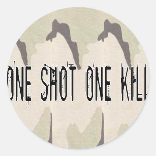 Sticker Rond Un Tir Un Tuer (Devant)
