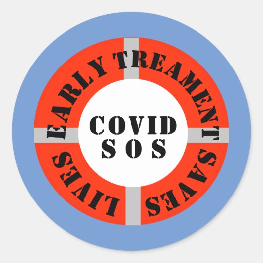 Sticker Rond Un traitement précoce sauve des vies (Devant)