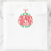 Sticker Rond Un très joyeux Noël à votre ornement (Sac)