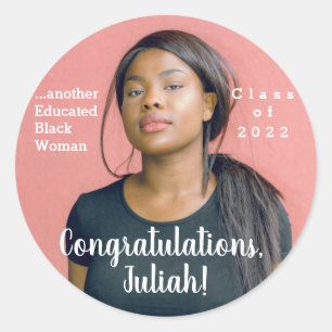 Sticker Rond Une autre femme noire éduquée Photo de fin d'étude