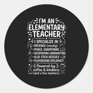 Sticker Rond Une citation d'enseignant élémentaire et école fan