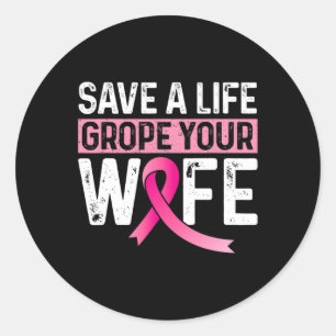 Sticker Rond Une corde de vie Votre Femme Pink Breast Cancer La
