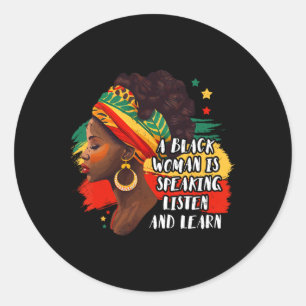 Sticker Rond Une Femme Noire Parle Écouter Et Apprendre Melanin