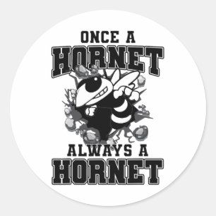 Sticker Rond Une fois un frelon toujours un frelon Ck à l'espri