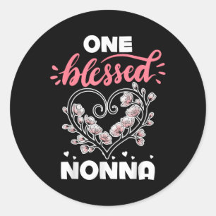 Sticker Rond Une grand-mère bénie Nonna Gigi Mémé Nana Maman Je