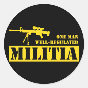 Sticker Rond Une milice bien régulée