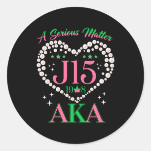 Sticker Rond Une Perle sérieuse Il J15 Founder'S Day Aka