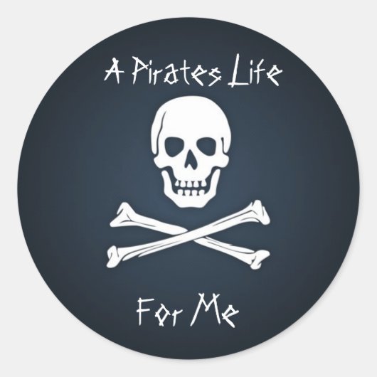 Sticker Rond Une vie de pirates pour moi (Devant)