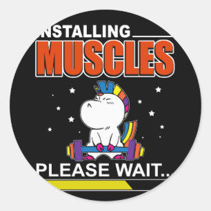 Sticker Rond Unicorn Installation Muscles Veuillez Patienter Fu