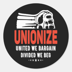 Sticker Rond Unioniser - Unis nous marchons, divisés nous mendi