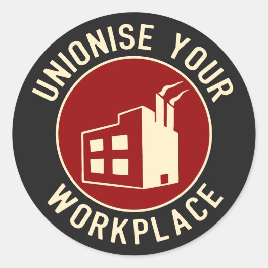 Sticker Rond Unioniser votre milieu de travail (Devant)