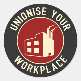 Sticker Rond Unioniser votre milieu de travail