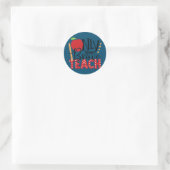 Sticker Rond Uniquement le Brave enseigner vacances scolaires (Sac)