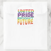 Sticker Rond "United Pride Bright Future." (Sac)