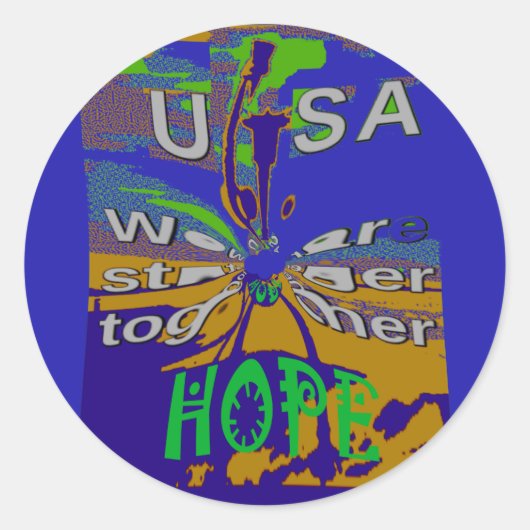 Sticker Rond United USA Hope Stronge Together (Devant)