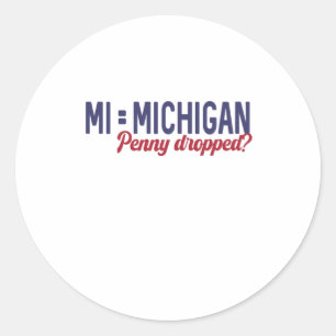 Sticker Rond USA - MI = Michigan Pas Minnesota Confusion