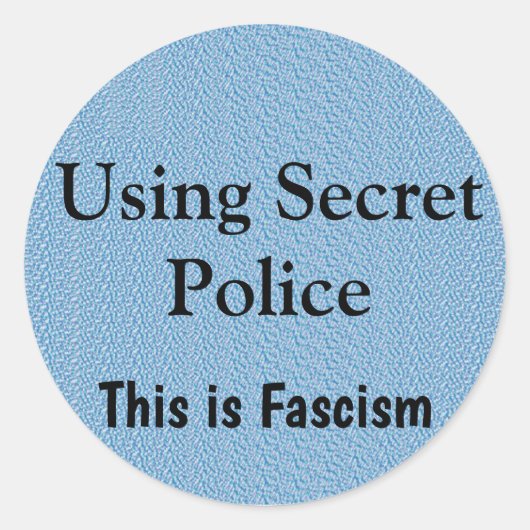 Sticker Rond Using Secret Police (Devant)