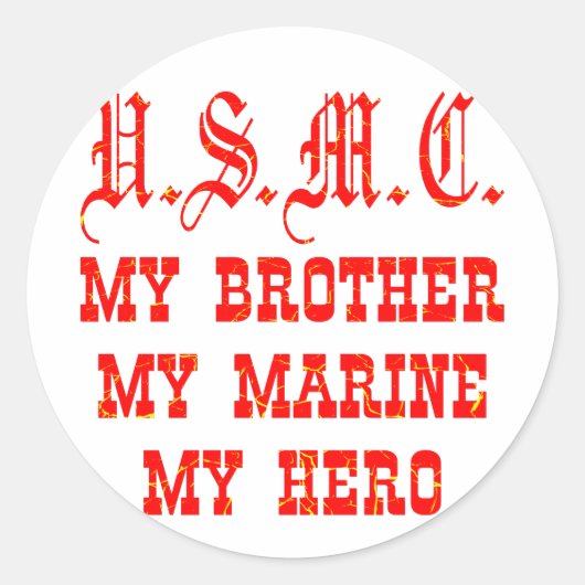 Sticker Rond USMC Mon frère Ma Marine Mon héros (Devant)