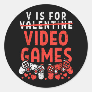 Sticker Rond V Est Pour Jeux Vidéos Funny Valentines Joueur Jou