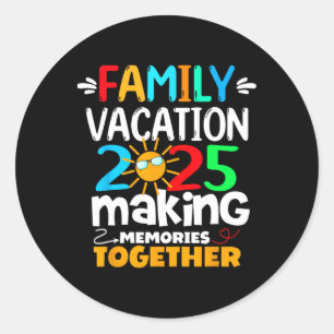 Sticker Rond Vacances en famille 2025 Voyage amusant Faire des 