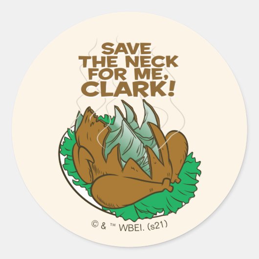 Sticker Rond Vacances Noël | Sauvez le cou pour moi, Clark ! (Devant)