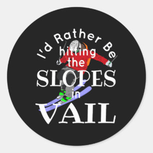 Sticker Rond Vail Colorado Je Préférerais Toucher Les Pentes Fu