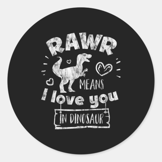 Sticker Rond Valentine's Day T-rex Rawr Means I Love You In Din (Devant)