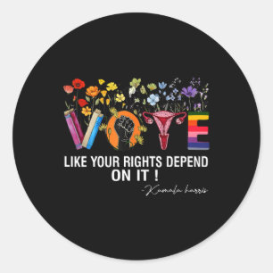 Sticker Rond Valse Voter Comme Vos Droits Dépendent De Elle Fém