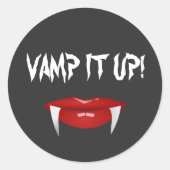 Sticker Rond "VAMP IT UP !" Vampire Fangs Halloween (Devant)