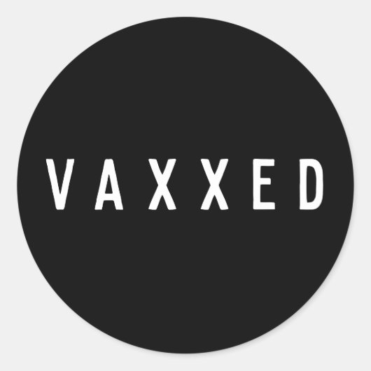Sticker Rond Vaxxed | Noir et blanc vacciné (Devant)