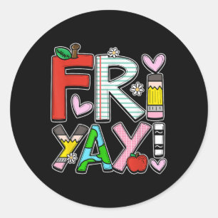 Sticker Rond Vendredi Joyeux Vendredi Professeur Vie Joyeuse We