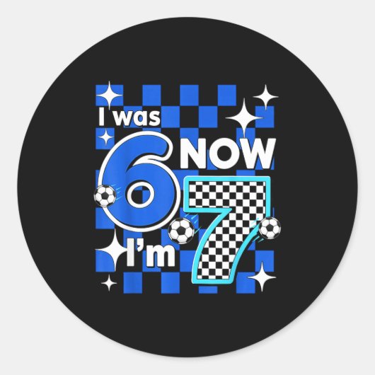 Sticker Rond Vérification Bleue J'avais 6 ans Maintenant J'ai 7 (Devant)