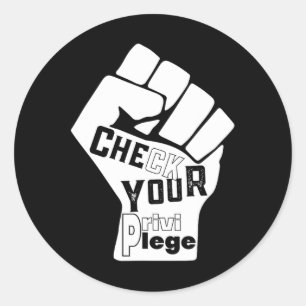Sticker Rond Vérifiez Votre Combat Privilège Pour L'Égalité Bla