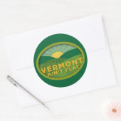 Sticker Rond Vermont Ain't Flat (Enveloppe)