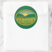 Sticker Rond Vermont Ain't Flat (Sac)